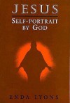 Jesus: Self-Portrait by God - Enda Lyons