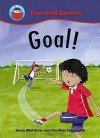 Goal!. Written by Anna Matthew - Anna Matthew