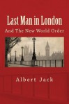 Last Man in London - Albert Jack