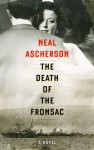 The Death of the Fronsac - Neal Ascherson