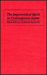 The Impoverished Spirit in Contemporary Japan: Selected Essays of Honda Katsuichi - Honda Katsuichi, John Lie