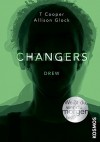 Changers - Band 1, Drew - T Cooper, Allison Glock-Cooper, Manuela Knetsch