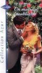 Un mariage inoubliable - Liz Fielding