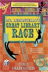 Mr. Lemoncello's Great Library Race - Chris Grabenstein