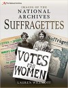 Suffragettes - Lauren Willmott