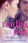 The Billionaire's Counterfeit Girlfriend (The Pryce Family Book 1) - Nadia Lee