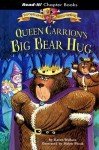 Queen Carrion's Big Bear Hug - Karen Wallace