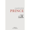 Captive Prince: Volume One (Captive Prince, #1) - S.U. Pacat, C.S. Pacat