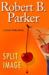 Split Image - Robert B. Parker