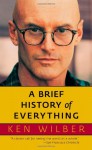 A Brief History of Everything - Ken Wilber