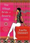 The Village Bride of Beverly Hills - Kavita Daswani