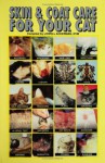 Skin And Coat Care For Your Cat - Lowell J. Ackerman