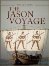 The Jason Voyage: The Quest for the Golden Fleece - Tim Severin