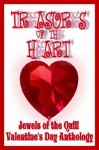 Treasures Of The Heart [A Jewels Of The Quill Valentine's Day Anthology] - Carrie S. Masek, Jewels of the Quill, Nancy Pirri, Michele Bardsley, Karen Woods, Julie Skerven, Karen Wiesner, Barbara Raffin