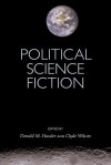 Political Science Fiction - Donald M. Hassler, M. Hassler Donald