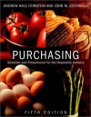 Purchasing: Selection and Procurement for the Hospitality Industry - Andrew H. Feinstein, John M. Stefanelli