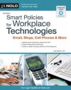 Smart Policies for Workplace Technology: Email, Blogs, Cell Phones & More - Lisa Guerin