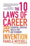 The 10 Laws of Career Reinvention: Essential Survival Skills for Any Economy - Pamela Mitchell