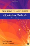 Readme First for a User's Guide to Qualitative Methods - Lyn Richards, Janice M. Morse