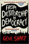 From Dictatorship to Democracy - Gene Sharp