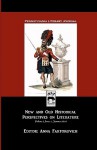 Pennsylvania Literary Journal: New and Old Historical Perspectives on Literature - Anna Faktorovich, Kristine Ong Muslim