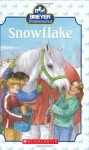 Snowflake (Breyer Stablemates) - Kristin Earhart, Suzanne Weyn