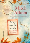 Miej trochę wiary - Mitch Albom, Anna Zielińska