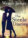 The Steele Diaries - Wendy James