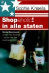 Shopaholic in alle staten - Mariëtte van Gelder, Sophie Kinsella