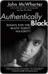 Authentically Black - John H. McWhorter