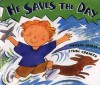 He Saves the Day - Marsha Hayles