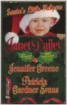 Santa's Little Helpers: The Healing Touch, Twelfth Night, Comfort and Joy - Janet Dailey, Jennifer Greene, Patricia Gardner Evans