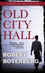 Old City Hall - Robert Rotenberg