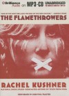 The Flamethrowers - Rachel Kushner