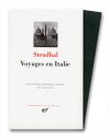 Voyages en Italie - Stendhal