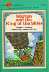 Warton & the King of the Skies - Russell E. Erickson