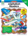 Alphabet Readers, Grades PK - 1: Exploring Letter-Sound Relationships within Meaningful Content - Sherrill B. Flora, Vanessa Countryman