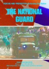 The National Guard - Mason Crest Publishers, Steven L. Labov