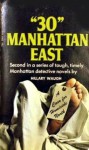 30 Manhattan East - Hillary Waugh