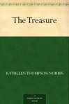 The Treasure - Kathleen Thompson Norris