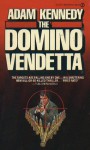 The Domino Vendetta - Adam Kennedy