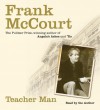 Teacher Man - Frank McCourt