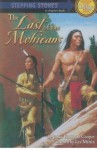 The Last of the Mohicans (Stepping Stones) - Les Martin, James Fenimore Cooper, Shannon Stirnweis