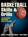 Basketball Skills & Drills, Third Edition - Don Meyer, Jerry Krause, Jerry Meyer