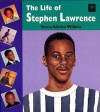 The Life of Stephen Lawrence - Verna Wilkins, Lynne Willey
