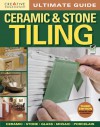 Ultimate Guide: Ceramic & Stone Tiling, 3rd edition - Creative Homeowner