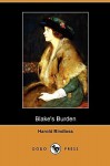 Blake's Burden (Dodo Press) - Harold Bindloss