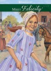 Meet Felicity (The American Girls Collection, Book 1) - Valerie Tripp, Dan Andreasen