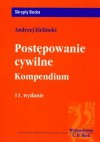 Postępowanie cywilne Kompedium - Andrzej Zieliński