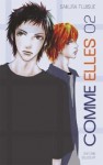 Comme elles, Tome 2 - Sakura Fujisue, Mari Kuroda